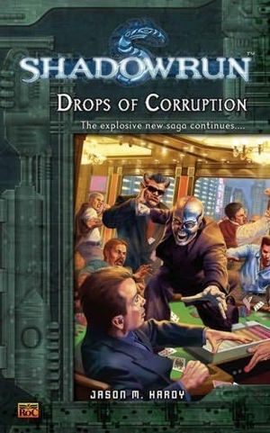 Drops of Corruption