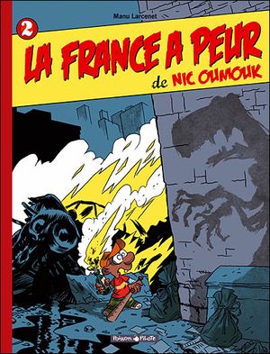 La France a peur de Nic Oumouk - Nic Oumouk, tome 2
