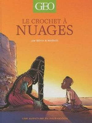 Le crochet à nuages : une aventure au pays dogon