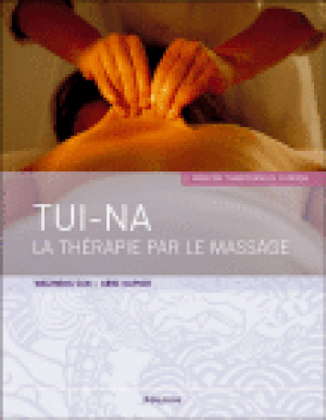 Tui-Na, thérapie par le massage chinois