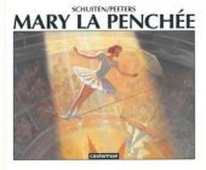 Les Cités obscures : Mary la penchée