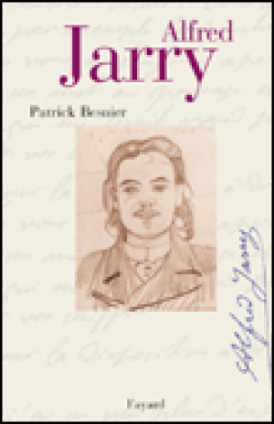 Alfred Jarry, une biographie