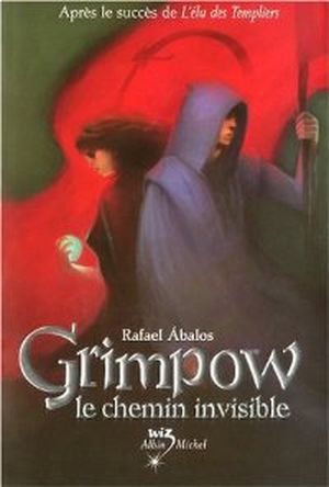 Grimpow Le chemin invisible