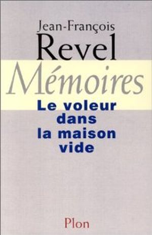 Mémoires : le voleur dans la maison vide