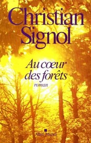Au cœur des forêts