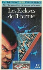 Couverture Les Esclaves de l'éternité - Défis fantastiques, tome 32 Couverture Les Esclaves de l'éternité - Défis fantastiques, tome 32