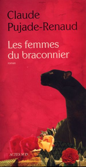 Les femmes du braconnier