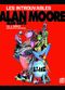 Alan Moore : Les Introuvables - D.R. & Quinch