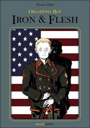 Iron & Flesh - Oklahoma Boy, tome 2