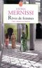 Rêves de femmes : Une enfance au harem
