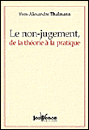 Le non-jugement de la théorie à la pratique