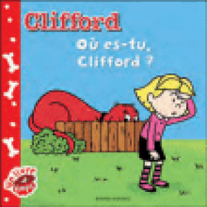 Où es-tu Clifford ?