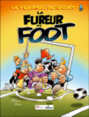 La fureur du foot