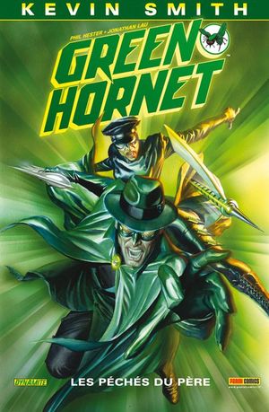 Les Péchés du père - Green Hornet, tome 1