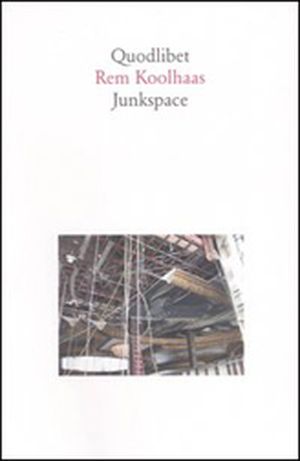 Junkspace