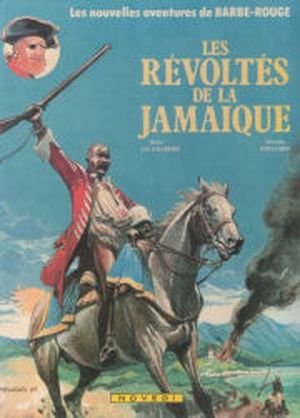 Les Révoltés de la Jamaïque - Barbe-Rouge, tome 25