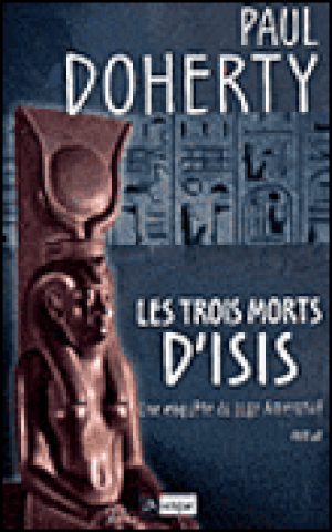 Les Trois Morts d'Isis