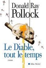Couverture Le Diable, tout le temps Couverture Le Diable, tout le temps