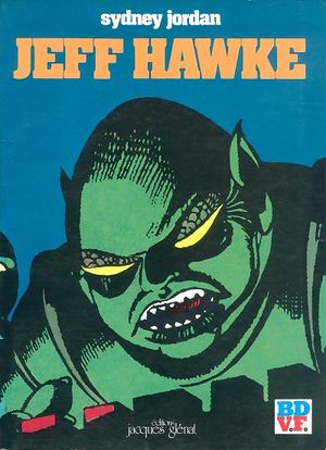 Jeff Hawke (BD V.F.), tome 1