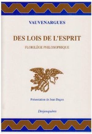 Des lois de l'esprit : Florilège philosophique