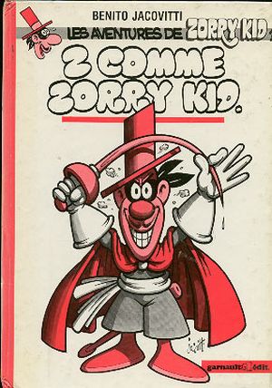 Z comme Zorry Kid - Zorry Kid, tome 1