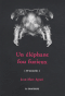 Un éléphant fou furieux