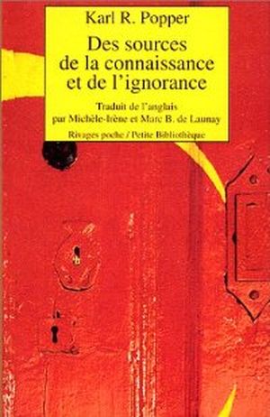 Des sources de la connaissance et de l'ignorance