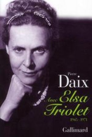 Avec Elsa Triolet (1945-1971)