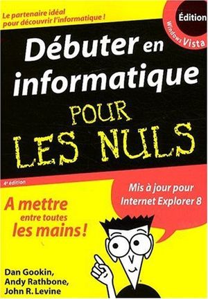Débuter en informatique pour les nuls