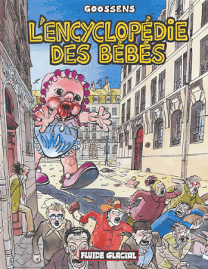 L'encyclopédie des bébés - Intégrale