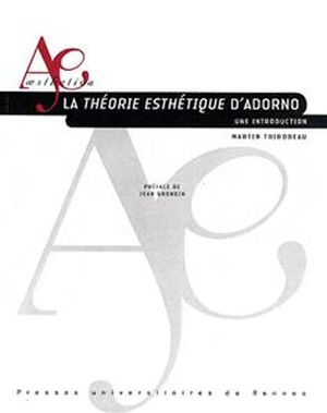 La Théorie esthétique d'Adorno