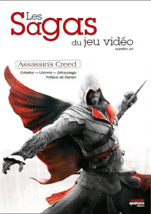 Les Sagas du jeu vidéo : Assassin's Creed