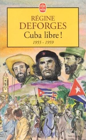 Cuba libre ! (1955-1959)