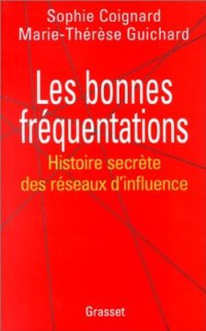 Les bonnes fréquentations