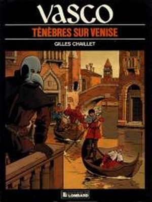 Ténèbres sur Venise - Vasco, tome 6