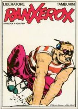 RanXerox à New York - RanXerox, tome 1