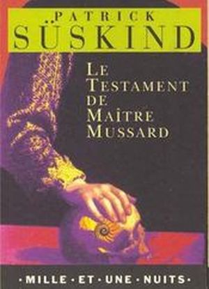 Le Testament de Maître Mussard