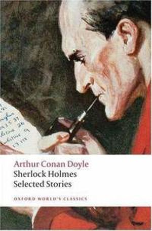 Sherlock Holmes Selected Stories