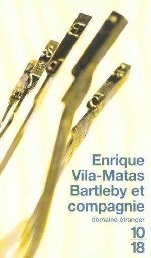 Bartleby et compagnie