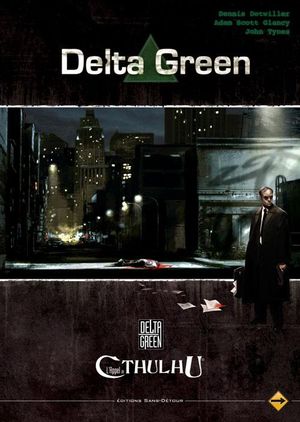 L'Appel de Cthulhu : Delta Green
