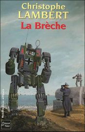 Couverture La Brèche Couverture La Brèche