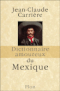 Dictionnaire amoureux du Mexique