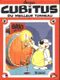 Du meilleur tonneau - Cubitus, tome 1