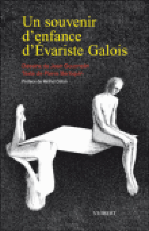 Un souvenir d'enfance d'Evariste Galois