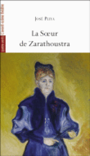 La soeur de Zarathoustra