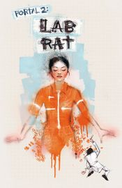 Couverture Portal 2 : Lab Rat Couverture Portal 2 : Lab Rat