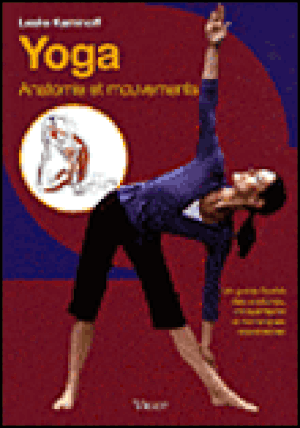 Yoga anatomie et mouvements