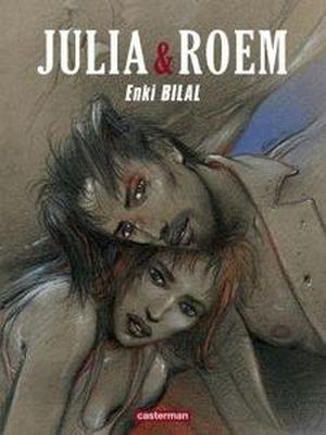 Julia et Roem - La Trilogie du Coup de sang, tome 2