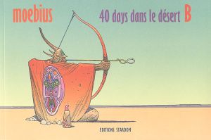 40 days dans le désert B