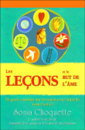 Les leçons et le but de l'âme